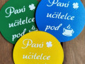 Dřevěný podtácek Paní učitelce